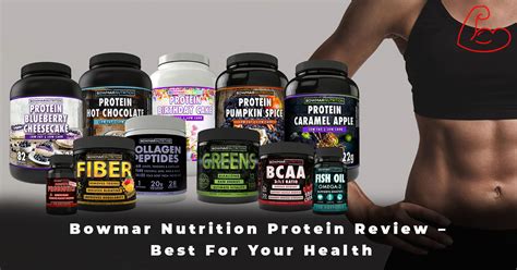 What are the benefits of including Bowmar protein in my diet?